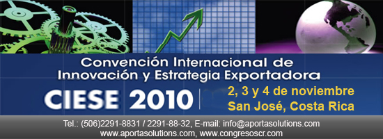  CIESE 2010 - Convenci�n Internacional de Innovaci�n y Estrategia Exportadora